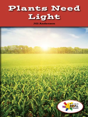 cover image of Plants Need Light